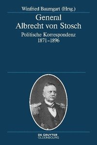 bokomslag General Albrecht von Stosch