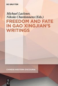 bokomslag Polyphony Embodied - Freedom and Fate in Gao Xingjian's Writings