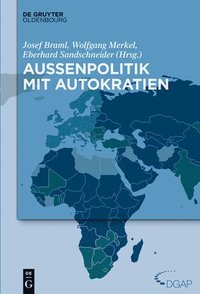 bokomslag Auenpolitik Mit Autokratien