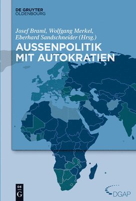 bokomslag Außenpolitik Mit Autokratien