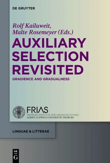 Rolf Kailuweit, Malte Rosemeyer - Auxiliary Selection Revisited, Inbunden