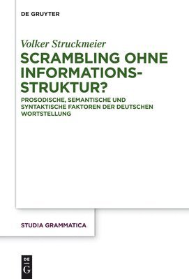 Volker Struckmeier - Scrambling ohne Informationsstruktur?, Inbunden