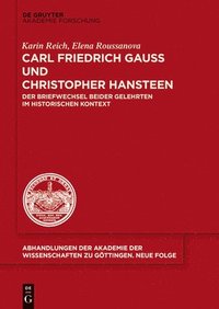 bokomslag Carl Friedrich Gauß und Christopher Hansteen