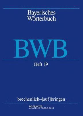Bayerische Akademie Der Wissenschaften, Josef Denz, Michael Schnabel, Anthony R. Rowley, Andrea Schamberger-Hirt, Edith Funk - Brechenlich - [Auf]bringen, Häftad