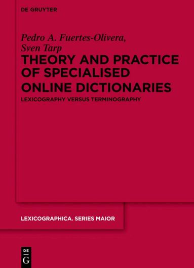 Pedro A. Fuertes-Olivera, Sven Tarp - Theory and Practice of Specialised Online Dictionaries, Inbunden