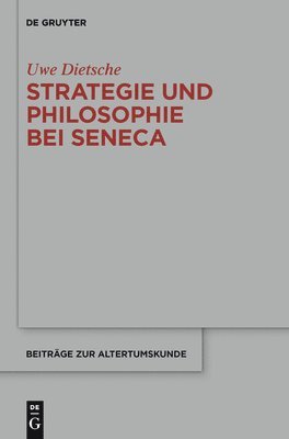 Strategie und Philosophie bei Seneca 1