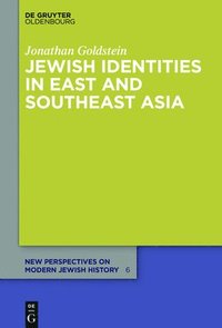 bokomslag Jewish Identities in East and Southeast Asia