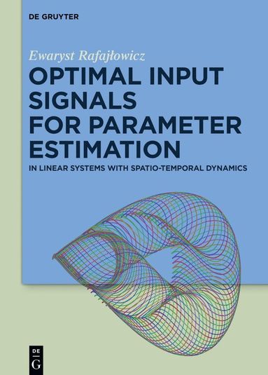 bokomslag Optimal Input Signals for Parameter Estimation