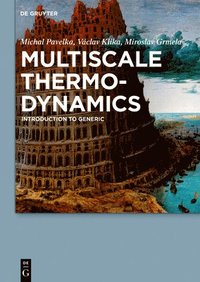 bokomslag Multiscale Thermo-Dynamics