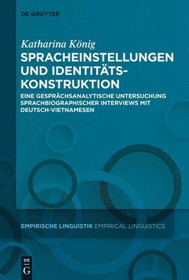 Katharina König - Spracheinstellungen und Identitätskonstruktion, Inbunden