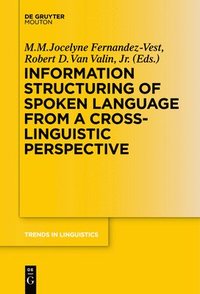 bokomslag Information Structuring of Spoken Language from a Cross-linguistic Perspective