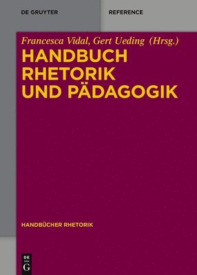 Francesca Vidal - Handbuch Rhetorik Und Pädagogik, Inbunden
