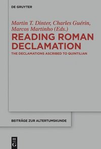 bokomslag Reading Roman Declamation