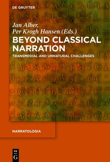 Jan Alber, Per Krogh Hansen - Beyond Classical Narration, Inbunden