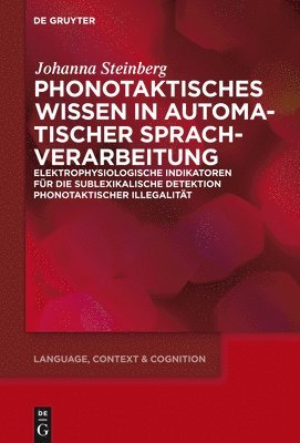 Johanna Steinberg - Phonotaktisches Wissen, Inbunden