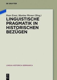 bokomslag Linguistische Pragmatik in historischen Bezgen