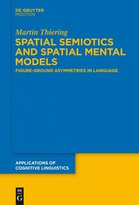 bokomslag Spatial Semiotics and Spatial Mental Models