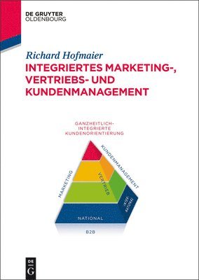 bokomslag Integriertes Marketing-, Vertriebs- Und Kundenmanagement