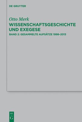 Otto Merk, Roland Gebauer - Gesammelte Aufsätze 1998-2013, Inbunden
