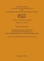 bokomslag Die Spätantiken Textilien Aus Der Papyrussammlung Der Österreichischen Nationalbibliothek: Katalog, Ikonographie Und Webtechniken