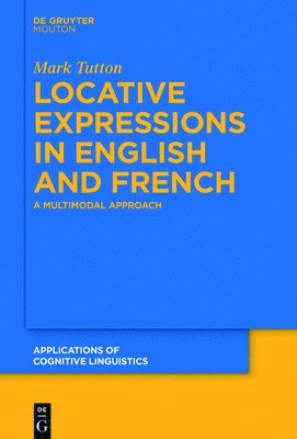 Locative Expressions in English and French 1