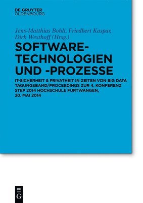 Jens-Matthias Bohli, Friedbert Kaspar, Dirk Westhoff - Software-Technologien und -Prozesse, Inbunden