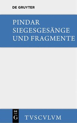 Pindar, Oskar Werner - Siegesgesänge und Fragmente, Inbunden