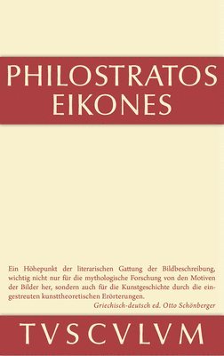 Philostratos, Philostratos,, Otto Schönberger - Die Bilder, Inbunden