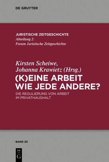 Kirsten Scheiwe, Johanna Krawietz - (K)Eine Arbeit wie jede andere?, Inbunden