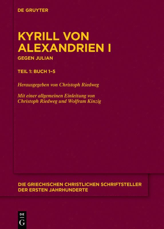 Christoph Riedweg - Gegen Julian. Buch 1-5, Inbunden