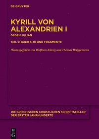 bokomslag Gegen Julian. Buch 6-10 und Fragmente