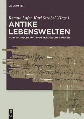 Renate Lafer, Karl Strobel - Antike Lebenswelten, Inbunden