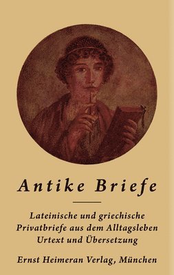 Michael Hofmann, Michael Hofmann - Antike Briefe, Inbunden