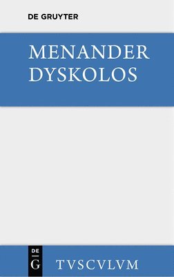 Menander, Max Treu - Dyskolos, Inbunden