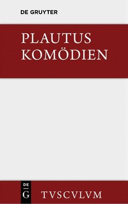 Plautus, Alfred Klotz - Komödien, Inbunden