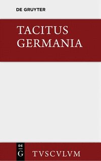 bokomslag Germania Und Die Wichtigsten Antiken Stellen ber Deutschland
