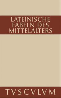 bokomslag Lateinische Fabeln Des Mittelalters