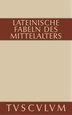 bokomslag Lateinische Fabeln Des Mittelalters