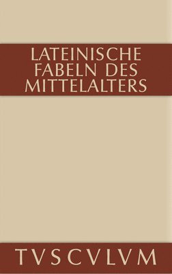 Harry C Schnur, Harry C. Schnur - Lateinische Fabeln Des Mittelalters, Inbunden