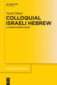 bokomslag Colloquial Israeli Hebrew