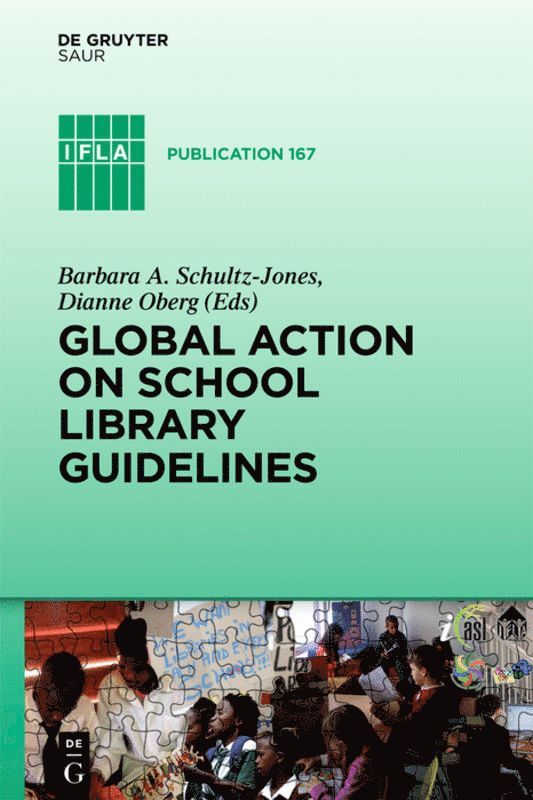 Global Action on School Library Guidelines 1