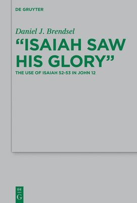 &quot;Isaiah Saw His Glory&quot; 1