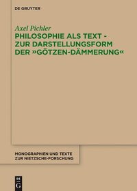 bokomslag Philosophie ALS Text - Zur Darstellungsform Der Gtzen-Dmmerung