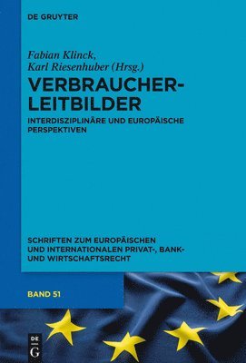 Fabian Klinck, Karl Riesenhuber - Verbraucherleitbilder, Inbunden