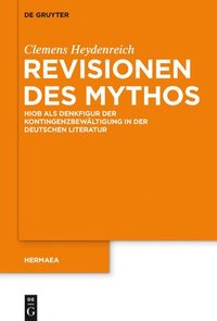 bokomslag Revisionen des Mythos