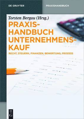 Praxishandbuch Unternehmenskauf 1