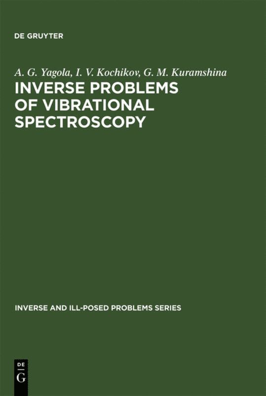 Inverse Problems of Vibrational Spectroscopy 1