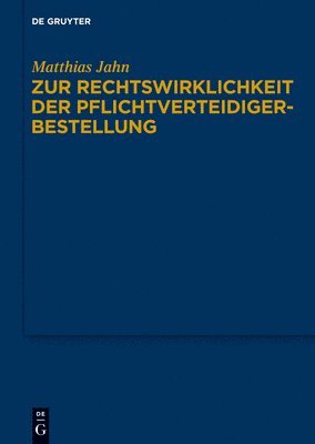 bokomslag Zur Rechtswirklichkeit Der Pflichtverteidigerbestellung