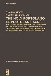 bokomslag The Holy Portolano / Le Portulan sacr
