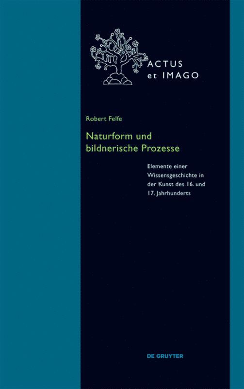 Naturform Und Bildnerische Prozesse